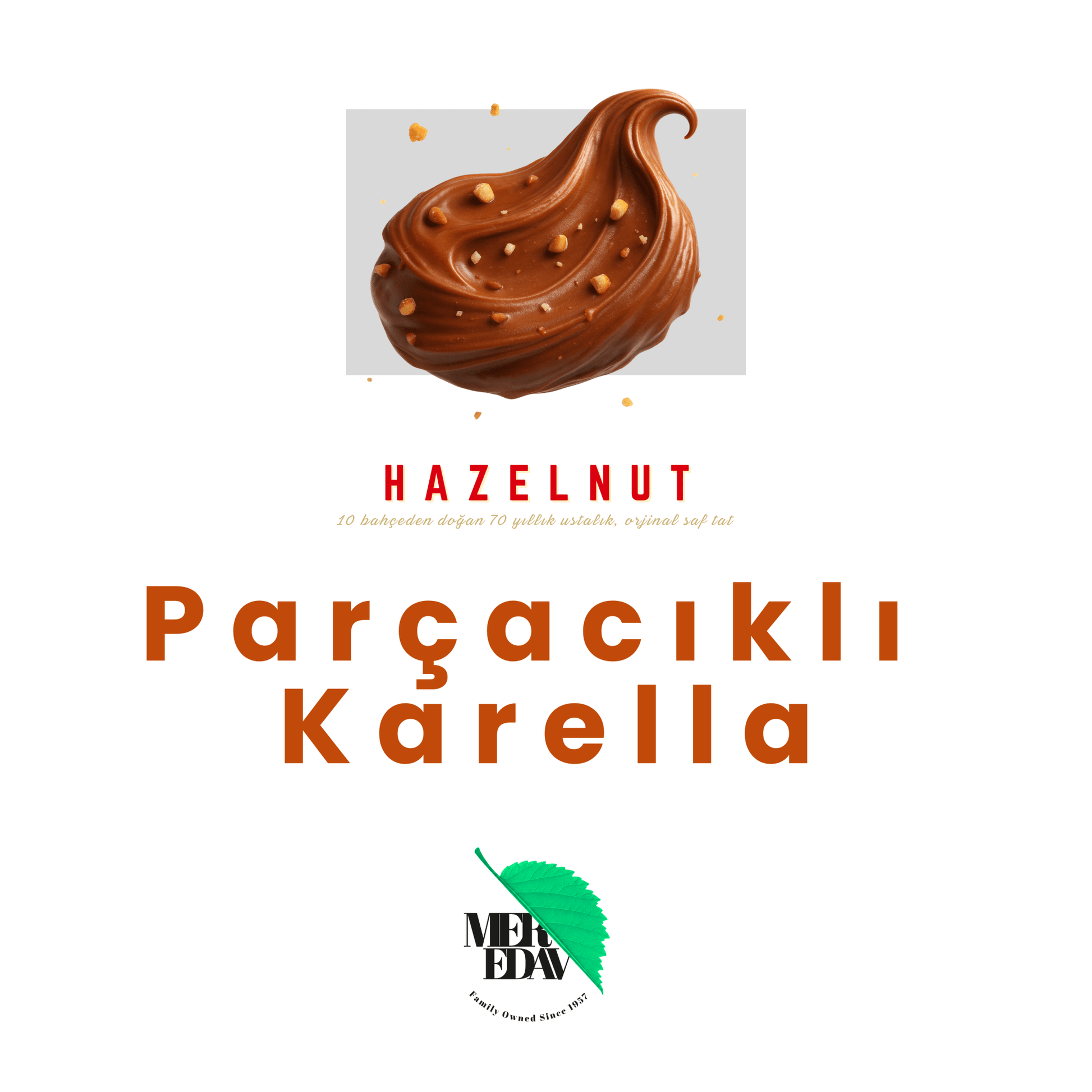 Meredav Parçacıklı Karella – Katkısız Fındık Kreması - Meredav